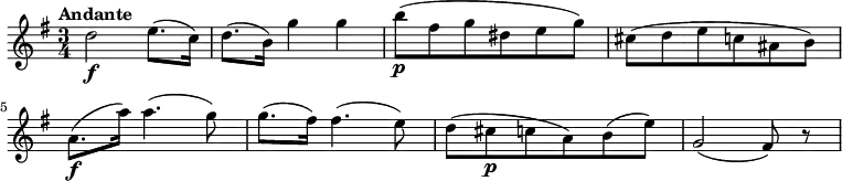 \relative c' {
\key g \major
\time 3/4
\tempo "Andante"
\tempo 4 = 60
d'2\f e8. (c16)
d8. (b16) g'4 g
b8\p (fis g dis e g)
cis,8 (d e c ais b)
a8.\f (a'16) a4. (g8)
g8. (fis16) fis4. (e8)
d (cis\p c a) b (e)
g,2 (fis8) r8
}